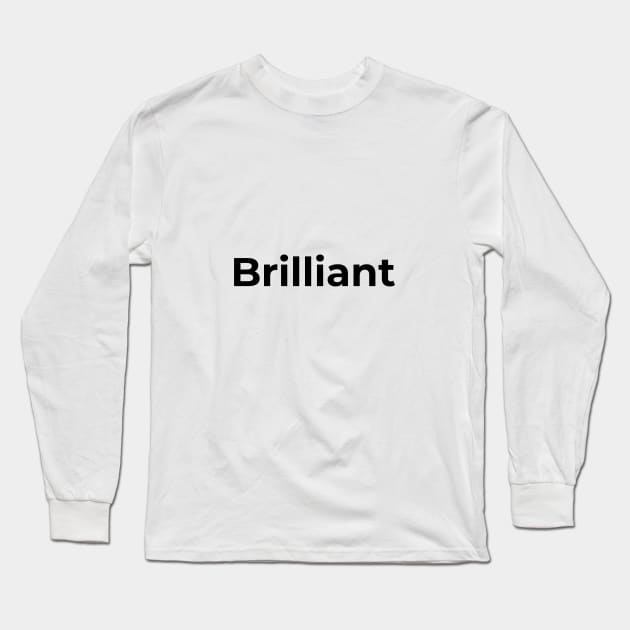 brilliant Long Sleeve T-Shirt by Pacesyte